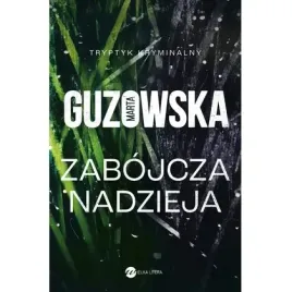 zabojcza-nadzieja-wielka-litera