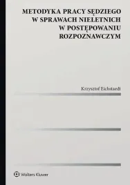 metodyka-pracy-sedziego-w-sprawach-nieletnich-w