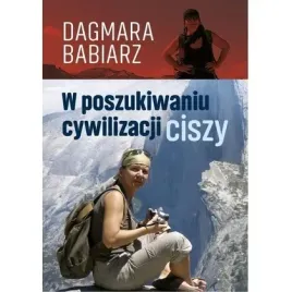 w-poszukiwaniu-cywilizacji-ciszy-wydawnictwo-cm