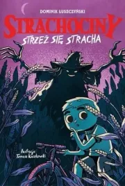 strachociny-strzez-sie-stracha-mamania