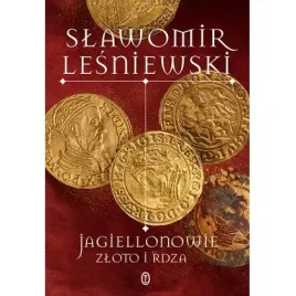 jagiellonowie-zloto-i-rdza-literackie