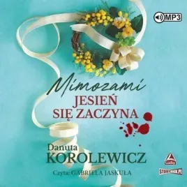 mimozami-jesien-sie-zaczyna-audiobook-storybox