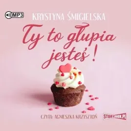 ty-to-glupia-jestes-audiobook-storybox