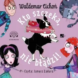 kto-szczeka-nie-bladzi-audiobook-aleksandria