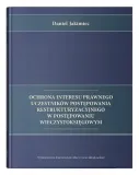 ochrona-interesu-prawnego-uczestnikow-umcs-wydawnictwo-wydawnictwo-uniwersytetu-marii-curie-sklodowskiej-w-lublinie