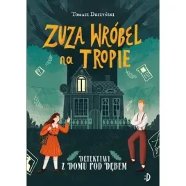 detektywi-z-domu-pod-debem-zuza-wrobel-na-tropie-tom-1-k-e-liber