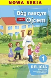 katechizm-sp-1-bog-naszym-ojcem-cz-1-gaudium-gaudium