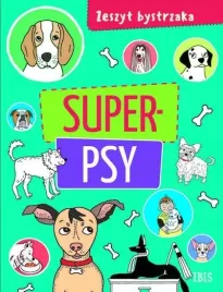 zeszyt-bystrzaka-super-psy-ibis-books