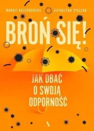 bron-sie-jak-dbac-o-swoja-odpornosc