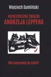 niebezpieczne-zwiazki-andrzeja-leppera