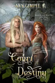 court-of-destiny-ann-gimpel-magick-and-misfits-book-4-2021