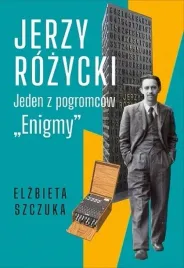 jerzy-rozycki-jeden-z-pogromcow-enigmy-rytm