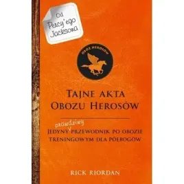 tajne-akta-obozu-herosow-jedyny-prawdziwy-przewodnik-po-obozie-treningowym