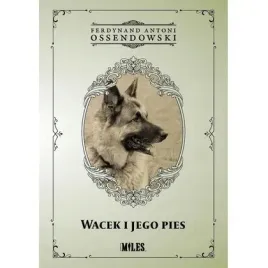 wacek-i-jego-pies-miles
