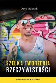 sztuka-tworzenia-rzeczywistosci