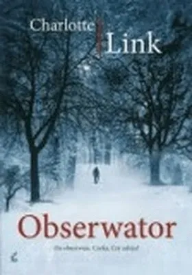 obserwator-audiobook-sonia-draga-autor-charlotte-link