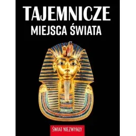 swiat-niezwykly-tajemnicze-miejsca-swiata-horyzonty