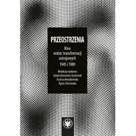 przeostrzenia-kino-wobec-transformacji-wydawnictwa-uniwersytetu-warszaw