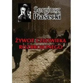 zywot-czlowieka-rozbrojonego-tw-ltw