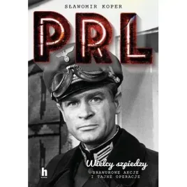 wielcy-szpiedzy-prl-ipn