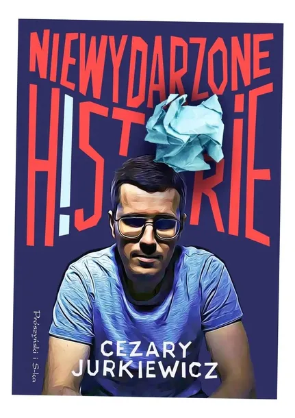 niewydarzone-historie-proszynski-i-s-ka-tytul-niewydarzone-historie