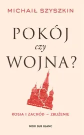pokoj-czy-wojna-rosja-i-zachod-zblizenie-wolters-kluwer