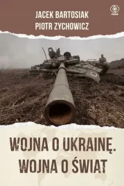 wojna-o-ukraine-wojna-o-swiat-rebis