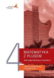 matematyka-lo-4-z-plusem-zbior-zadan-w-2022-gwo-g