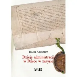 dzieje-administracji-w-polsce-w-zarysie-miles