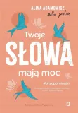 twoje-slowa-maja-moc-kobiece-stan-nowy