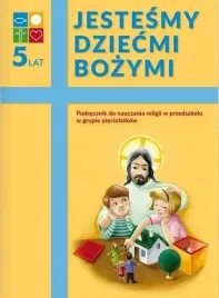 katechizm-5-latka-jestesmy-dziecmi-podr-warszawa-katechetyczne-warszawa