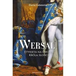 wersal-etykieta-na-dworze-krola-slonce-astra