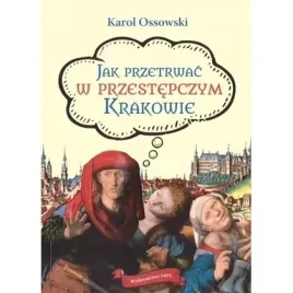 jak-przetrwac-w-przestepczym-krakowie-w-2-astra