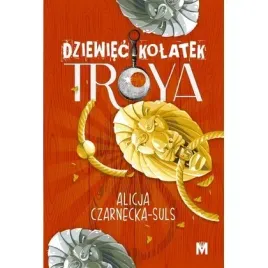 dziewiec-kolatek-troya-wydawnictwo-mieta