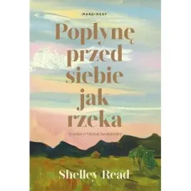 poplyne-przed-siebie-jak-rzeka-marginesy