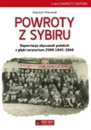 powroty-z-sybiru-repatriacja-obywateli-ksiezy-mlyn-dom-wydawniczy