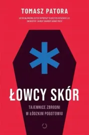 lowcy-skor-tajemnice-zbrodni-w-lodzkim-pogotowiu