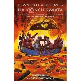pewnego-razu-gdzies-na-koncu-swiata-t-1-nagle