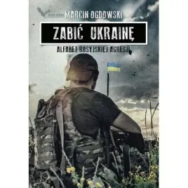 zabic-ukraine-alfabet-rosyjskiej-agresji-war-book