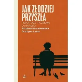jak-zlodziej-przyszla-reportaze-i-rozmowy-o-starosci-polarny-lis