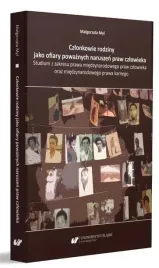 czlonkowie-rodziny-jako-ofiary-powaznych-naruszen-uniwersytet-slaski
