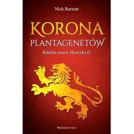 korona-plantagenetow-rebelia-synow-henryka-ii-astra