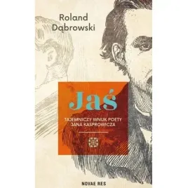 jas-tajemniczy-wnuk-poety-jana-kasprowicza-novae-res