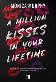 a-million-kisses-in-your-lifetime-niezwykle