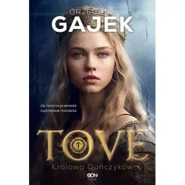 tove-krolowa-dunczykow-sine-qua-non