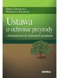 ustawa-o-ochronie-przyrody-z-komentarzem-difin