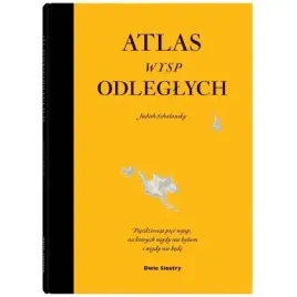 atlas-wysp-odleglych-piecdziesiat-piec-wysp-na-ktorych-nigdy-nie-bylam-i