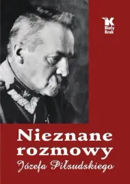 nieznane-rozmowy-jozefa-pilsudskiego