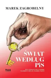 swiat-wedlug-pis-byly-dzialacz-pis-ujawnia-tajemnice-swojej-dawnej-partii