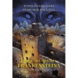 prawdziwa-historia-frankensteina-t-1-tw-rebis